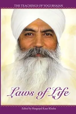 Cover: 9781934532881 | Laws of Life | The Teachings of Yogi Bhajan | Taschenbuch | Englisch