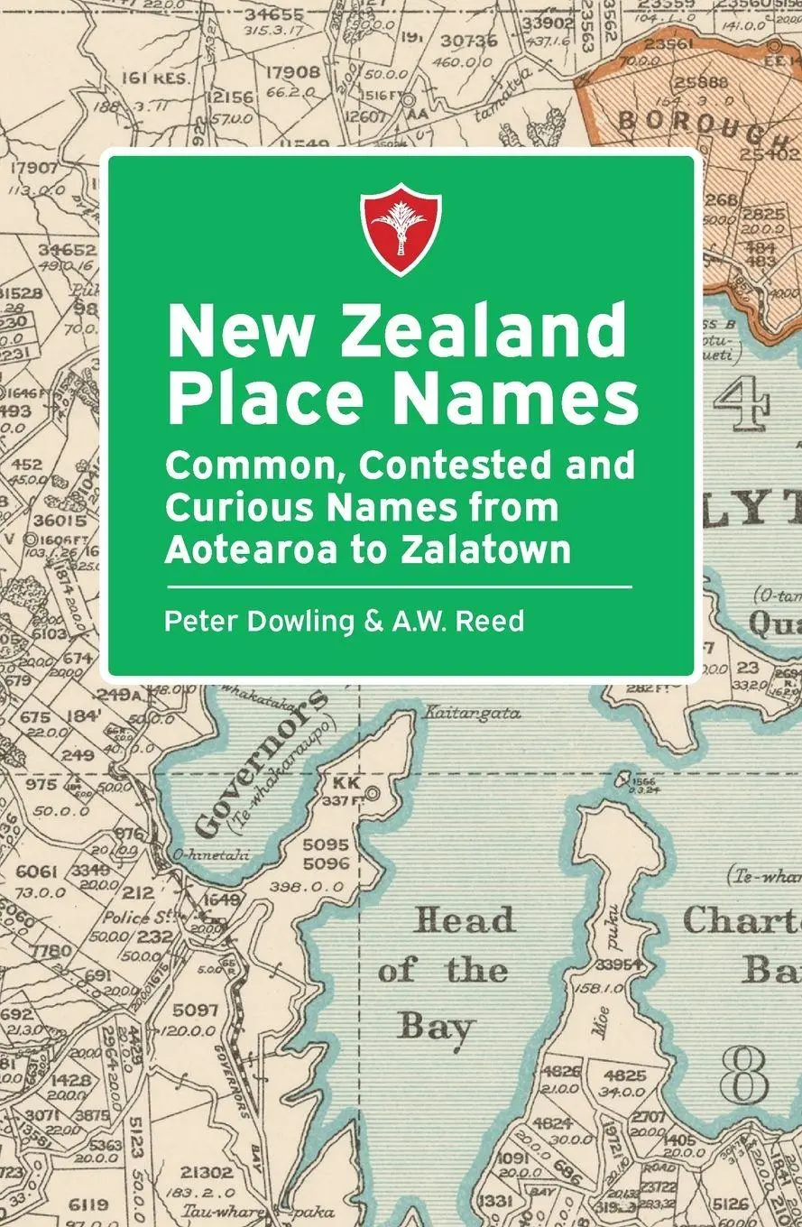 Cover: 9781990042881 | New Zealand Place Names | Peter Dowling (u. a.) | Taschenbuch | 2026