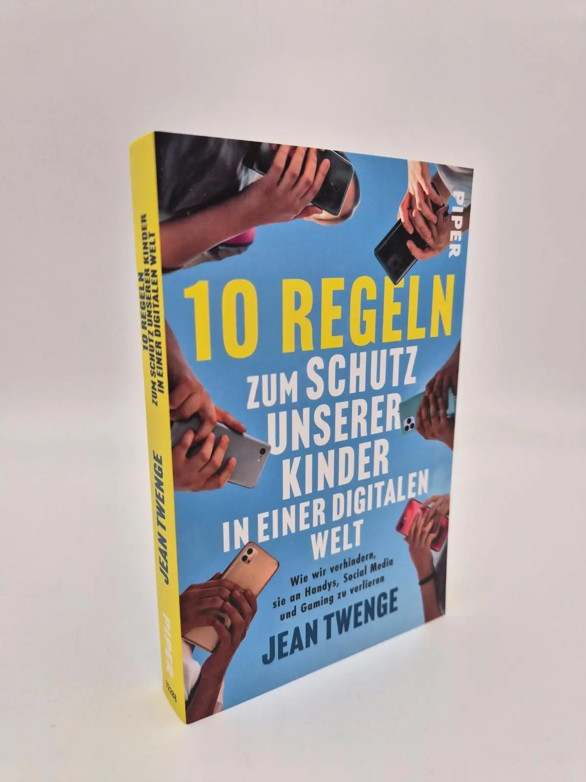 Bild: 9783492322881 | Zehn Regeln zum Schutz unserer Kinder in einer digitalen Welt | Twenge