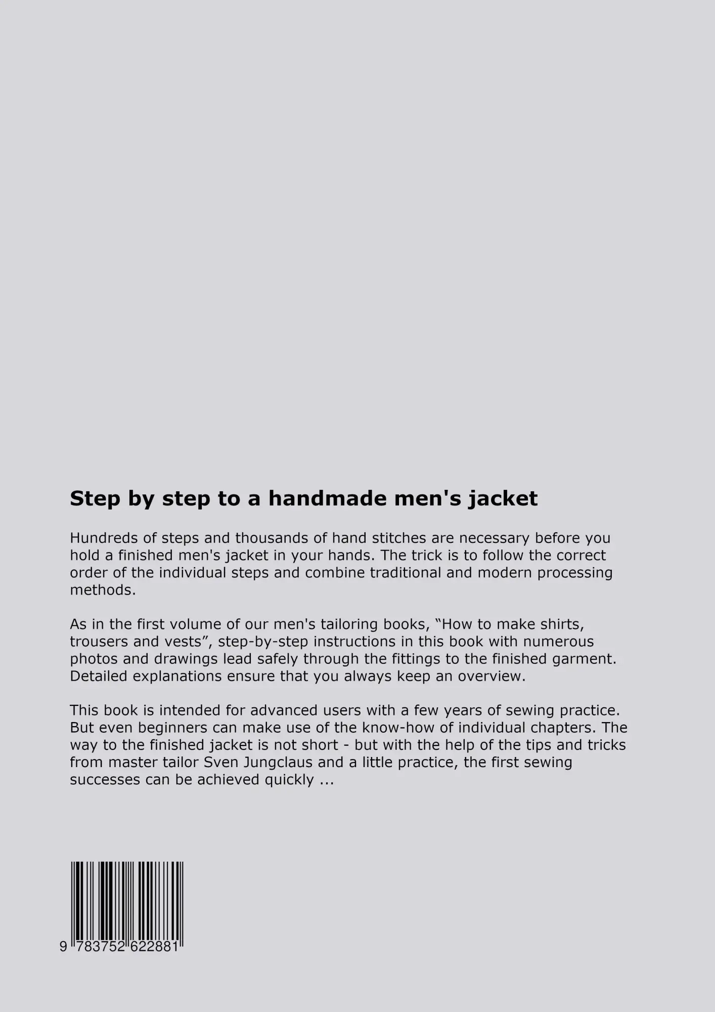 Rückseite: 9783752622881 | Guide to men's tailoring, Volume II | How to tailor a jacket | Buch