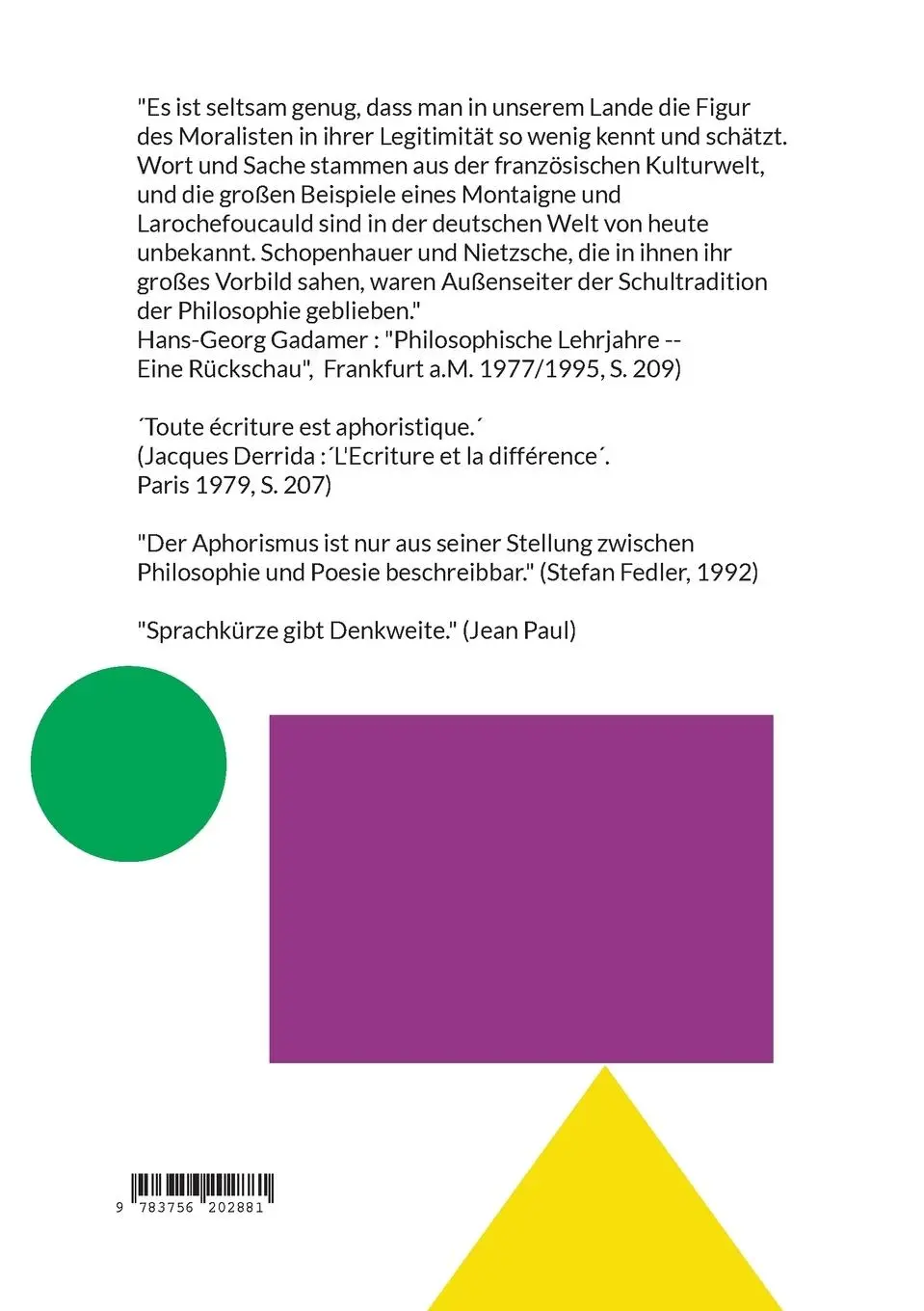 Rückseite: 9783756202881 | Philosophische Formelsammlung | Rolf Friedrich Schuett | Taschenbuch