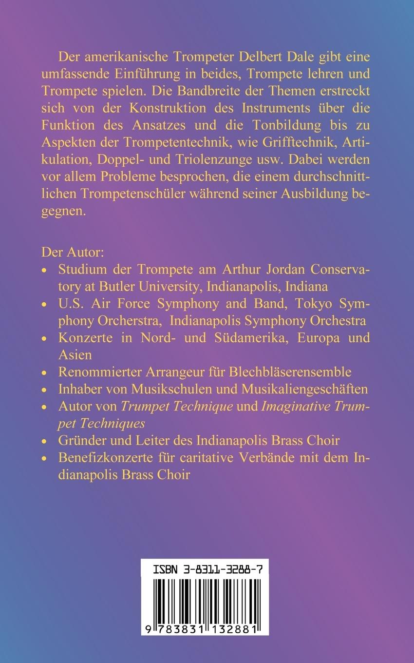 Rückseite: 9783831132881 | Trompeten Technik | Delbert A. Dale | Taschenbuch | 116 S. | Deutsch