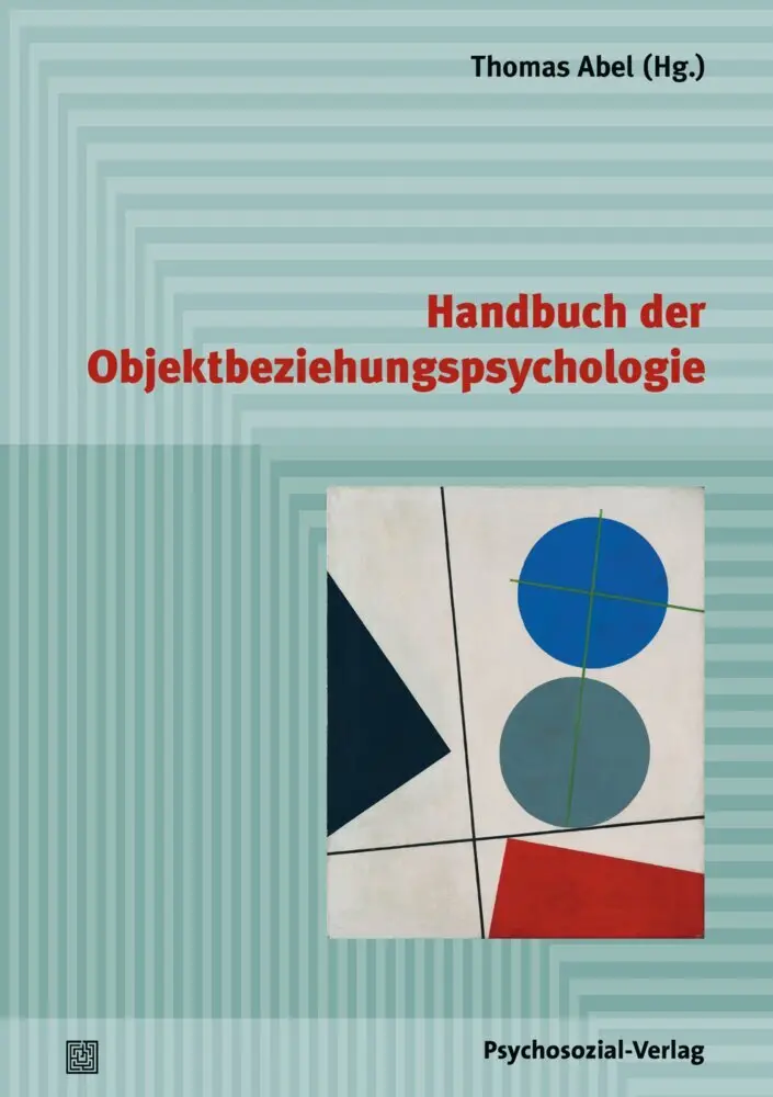 Cover: 9783837932881 | Handbuch der Objektbeziehungspsychologie | Taschenbuch | Deutsch