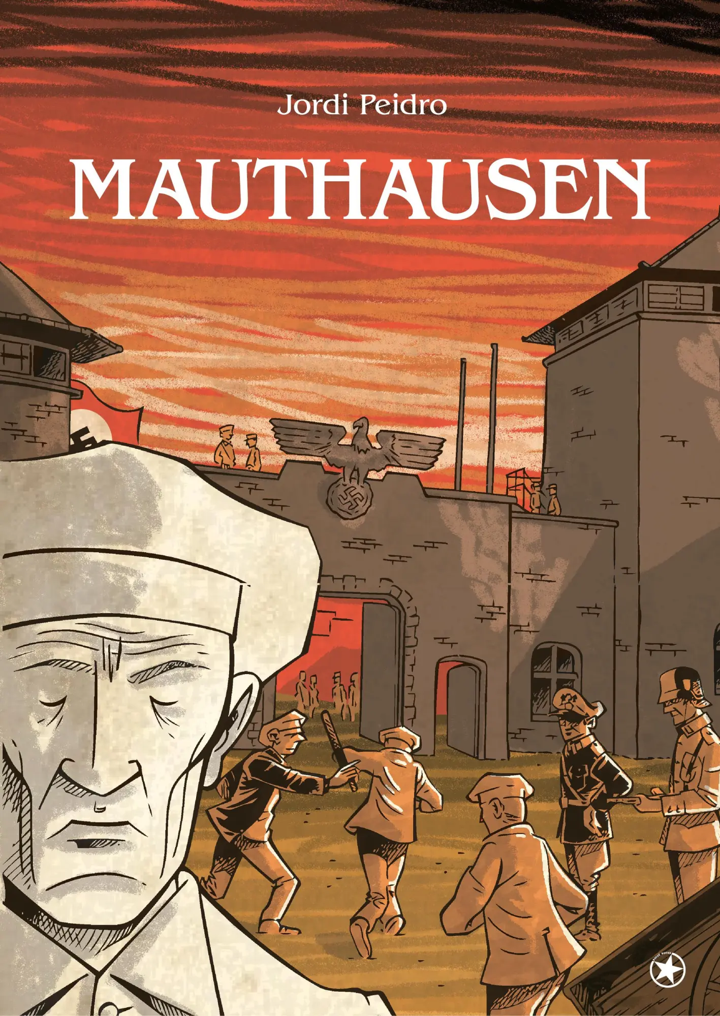 Cover: 9783903022881 | Mauthausen | Jordi Peidro | Buch | 200 S. | Deutsch | 2018
