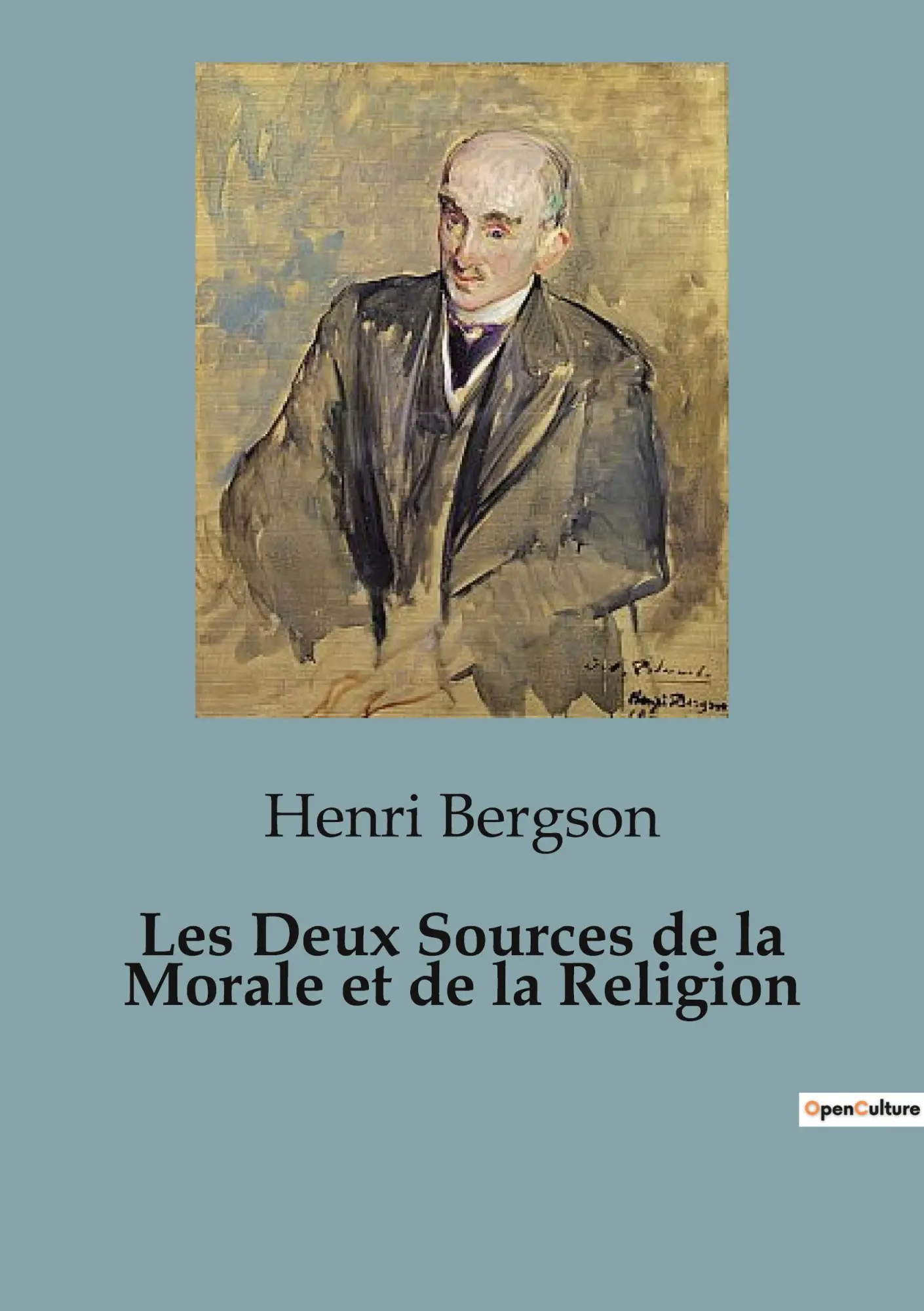 Cover: 9791041822881 | Les Deux Sources de la Morale et de la Religion | Henri Bergson | Buch