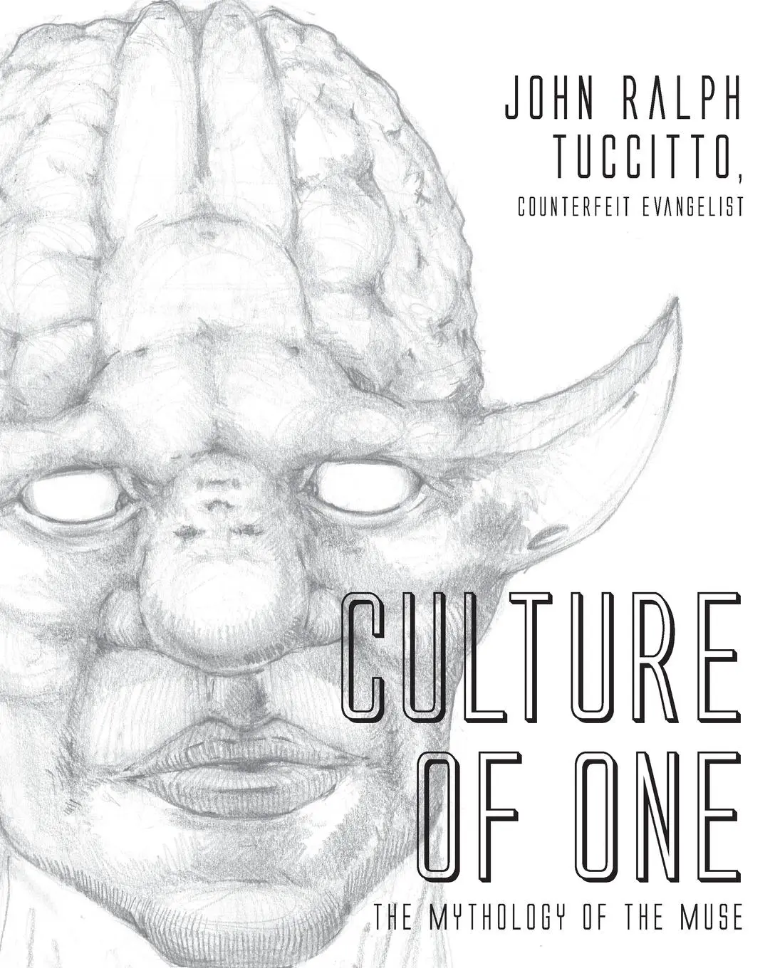 Cover: 9781525582981 | Culture of One | The Mythology of the Muse | John Ralph Tuccitto