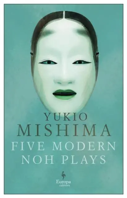 Cover: 9781787702981 | Five Modern Noh Plays | Yukio Mishima | Taschenbuch | Englisch | 2021