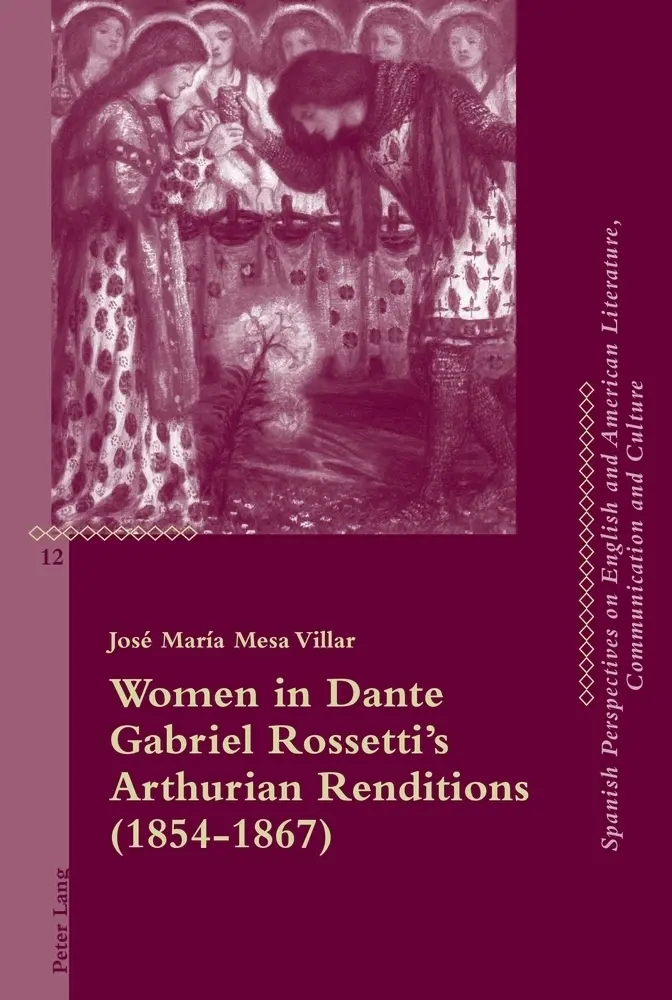 Cover: 9783034312981 | Women in Dante Gabriel Rossetti's Arthurian Renditions (1854-1867)