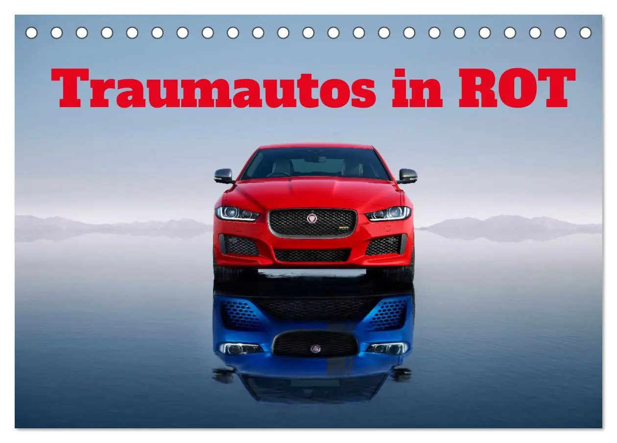 Cover: 9783457522981 | Traumautos in Rot (Tischkalender 2026 DIN A5 quer), CALVENDO...
