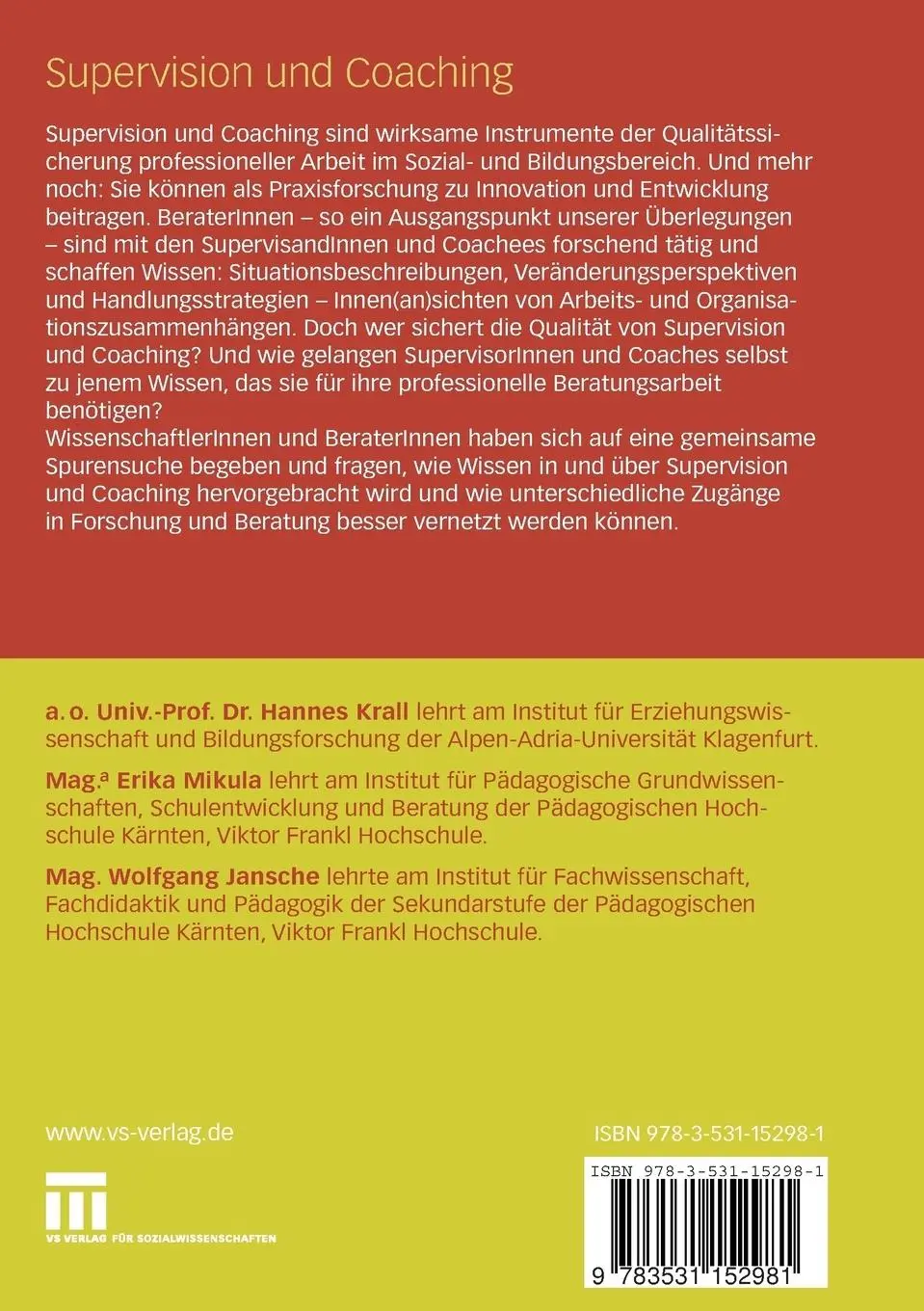 Rückseite: 9783531152981 | Supervision und Coaching | Johannes Krall (u. a.) | Taschenbuch | vii
