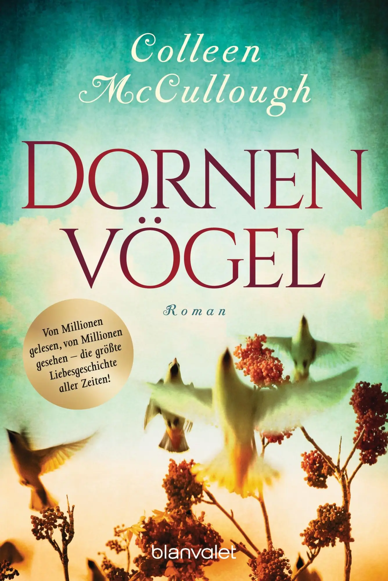 Cover: 9783734102981 | Dornenvögel | Colleen McCullough | Taschenbuch | 857 S. | Deutsch