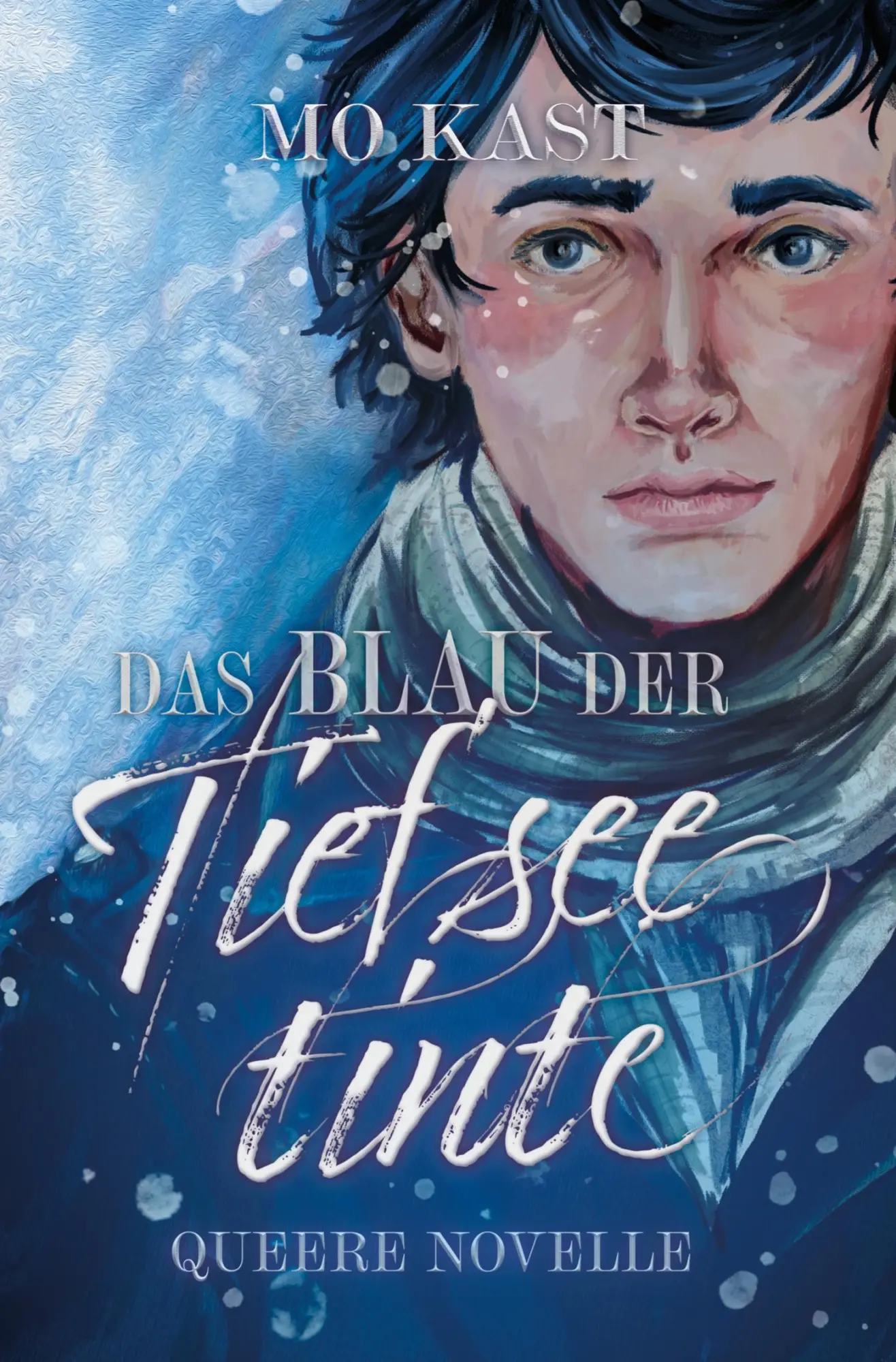 Cover: 9783754692981 | Das Blau der Tiefseetinte | Mo Kast | Taschenbuch | 228 S. | Deutsch