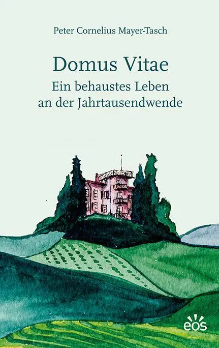 Cover: 9783830682981 | Domus vitae - Ein behaustes Leben an der Jahrtausendwende | Buch