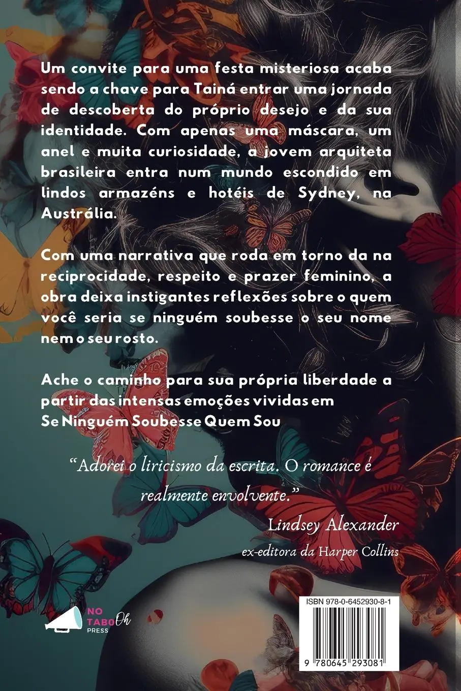 Rückseite: 9780645293081 | Se Ninguém Soubesse Quem Sou | Maíra Metelo | Taschenbuch | 2024