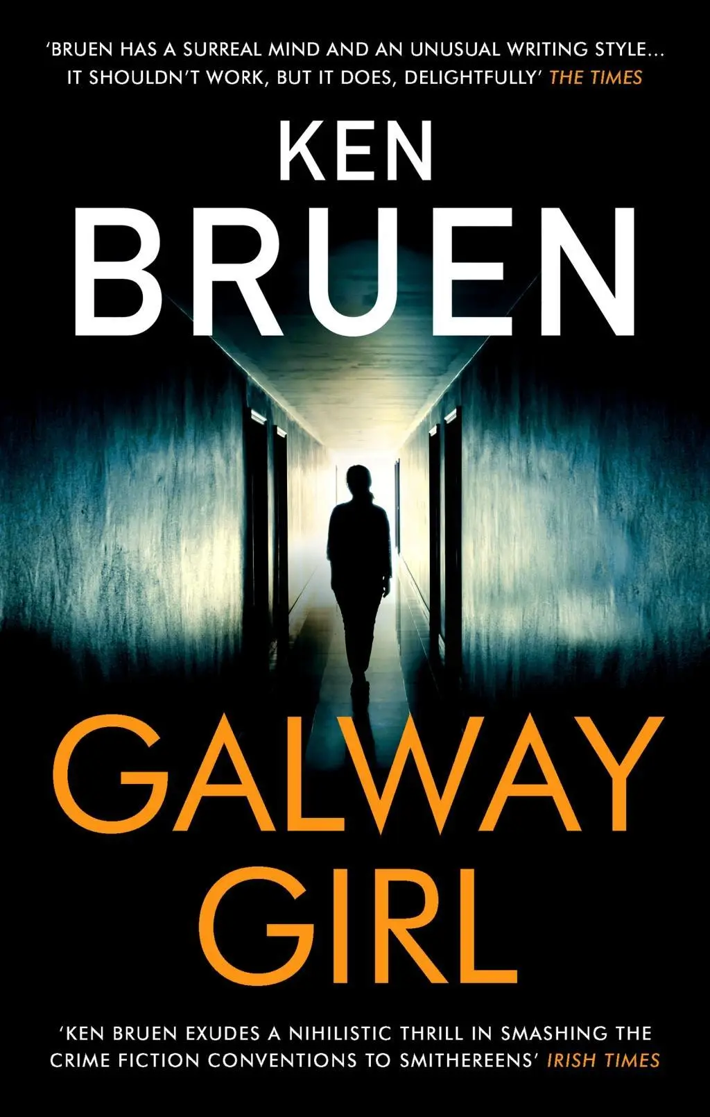 Cover: 9781838933081 | Galway Girl | Ken Bruen | Taschenbuch | Kartoniert / Broschiert | 2020