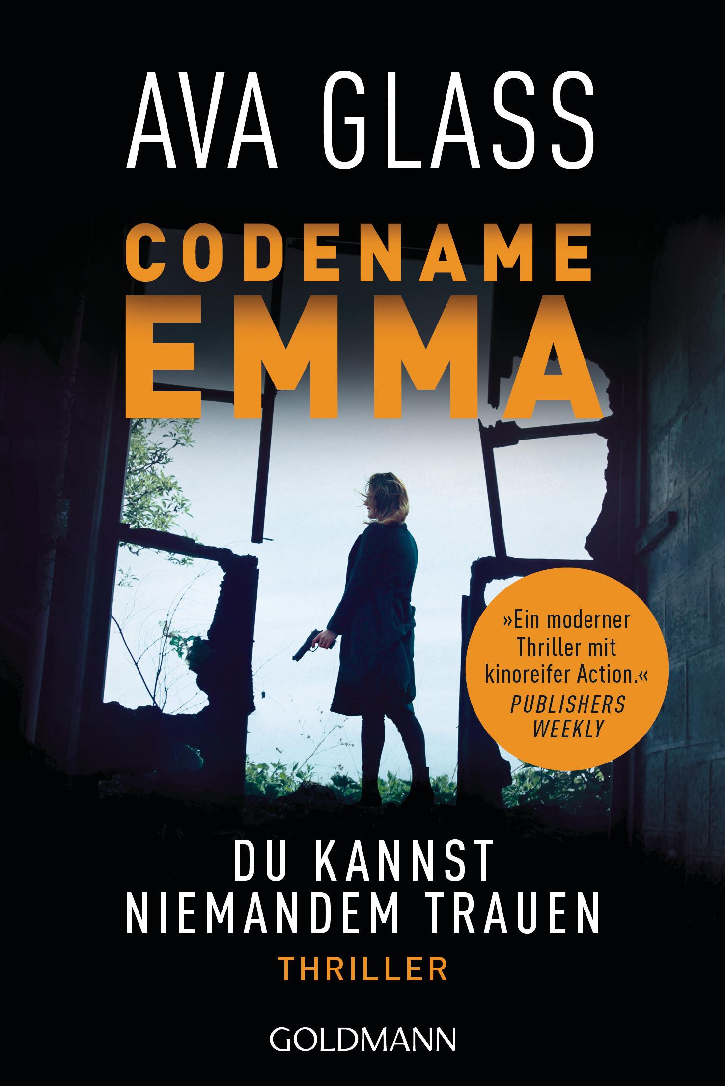 Cover: 9783442493081 | Codename Emma. Du kannst niemandem trauen | Thriller | Ava Glass