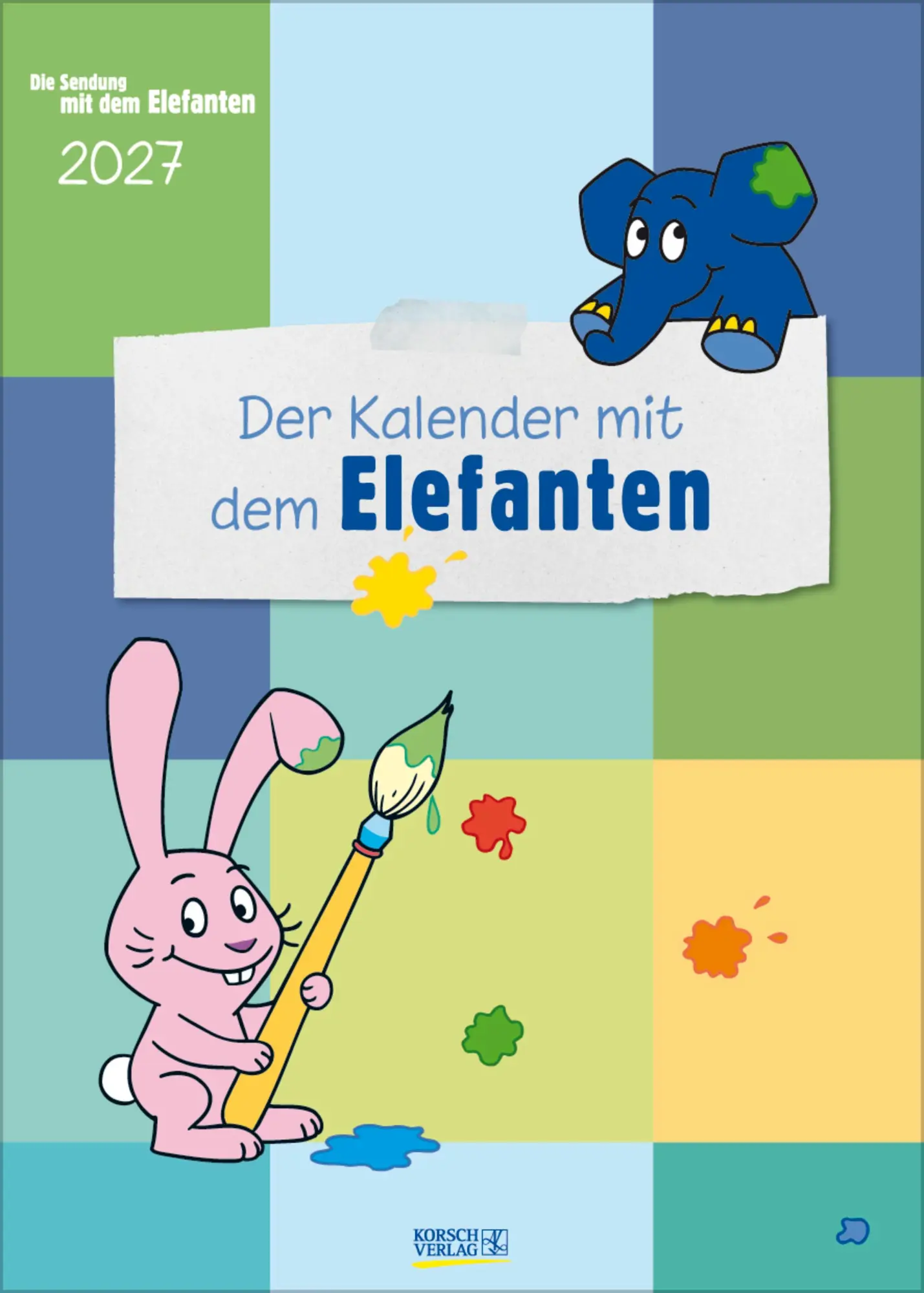 Cover: 9783819303081 | Der Kalender mit dem Elefanten 2027 | Verlag Korsch | Kalender | 14 S.