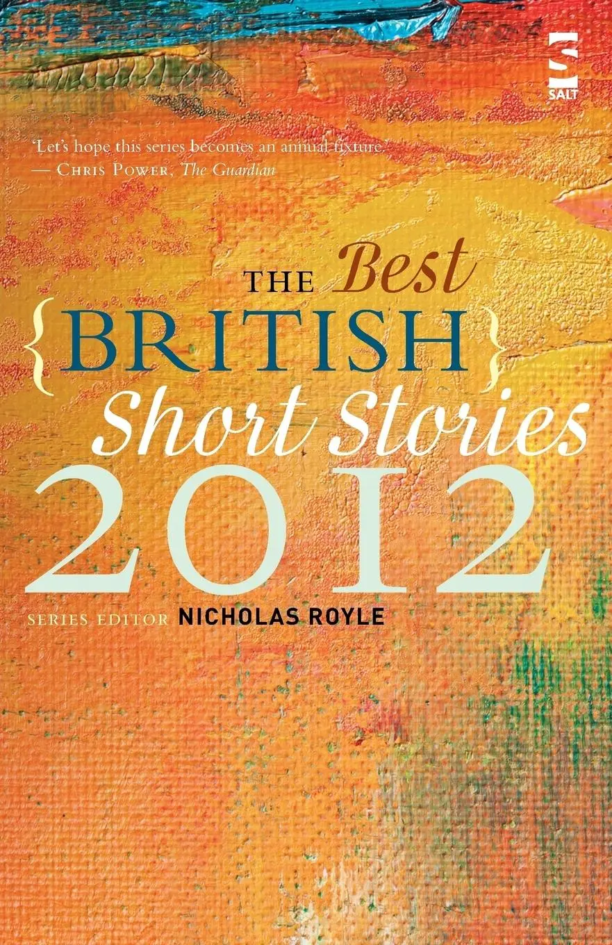 Cover: 9781907773181 | The Best British Short Stories 2012 | Nicholas Royle | Taschenbuch