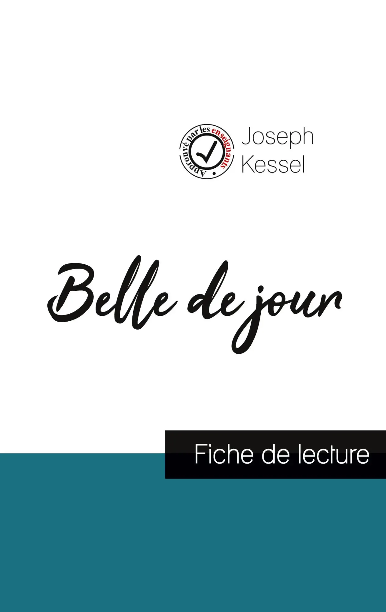 Cover: 9782759313181 | Belle de jour de Joseph Kessel (fiche de lecture et analyse...