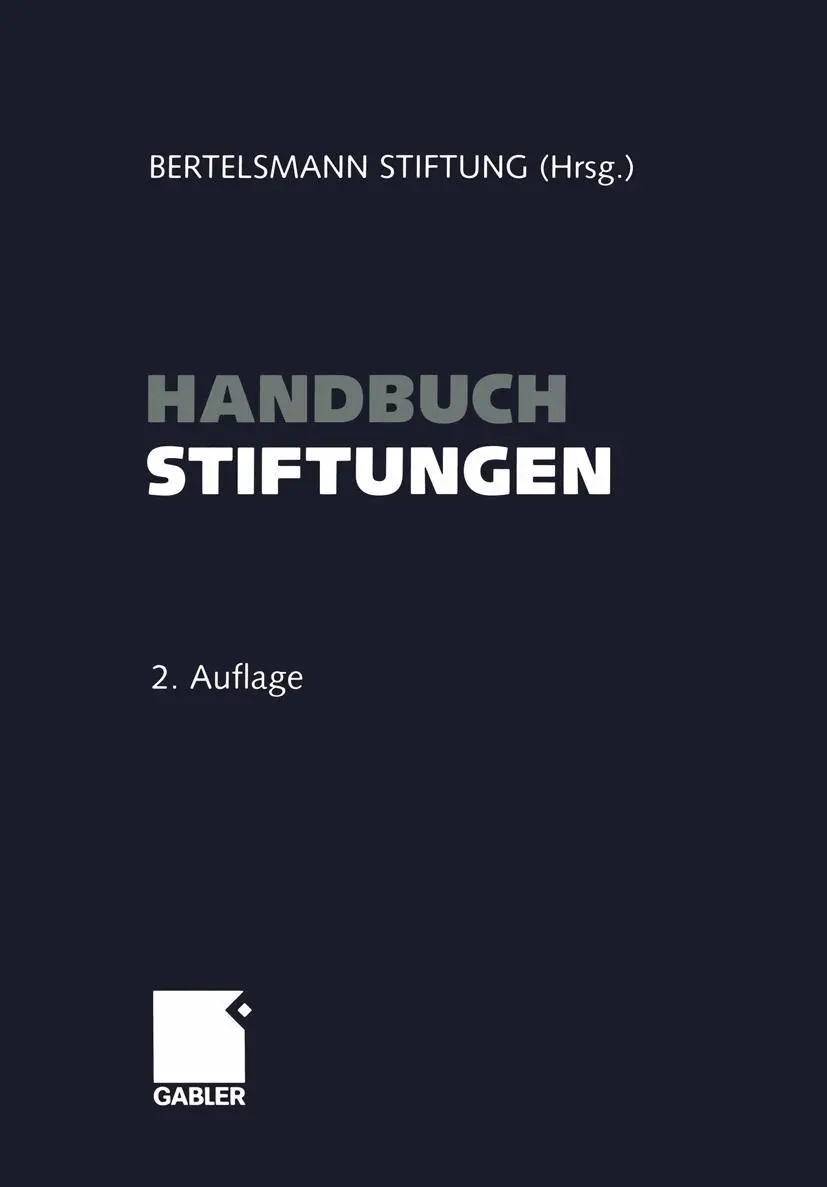 Cover: 9783322903181 | Handbuch Stiftungen | Bertelsmann Stiftung | Taschenbuch | xx | 2012