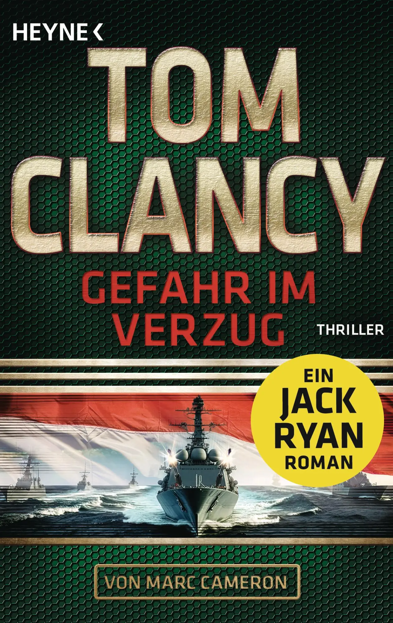 Cover: 9783453443181 | Gefahr im Verzug | Thriller | Tom Clancy (u. a.) | Taschenbuch | 2025