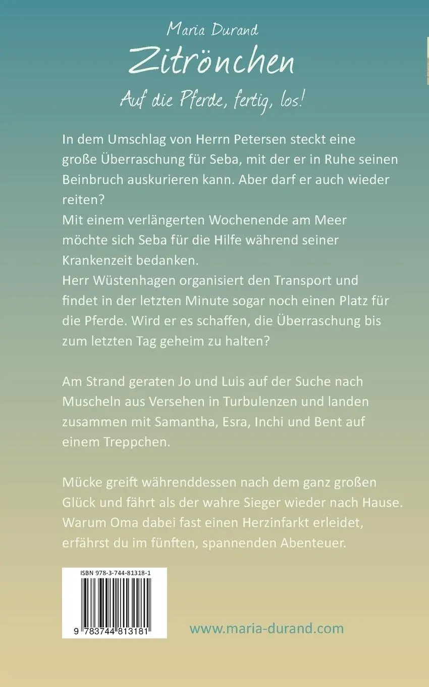 Rückseite: 9783744813181 | Zitrönchen | Auf die Pferde, fertig, los! | Maria Durand | Taschenbuch