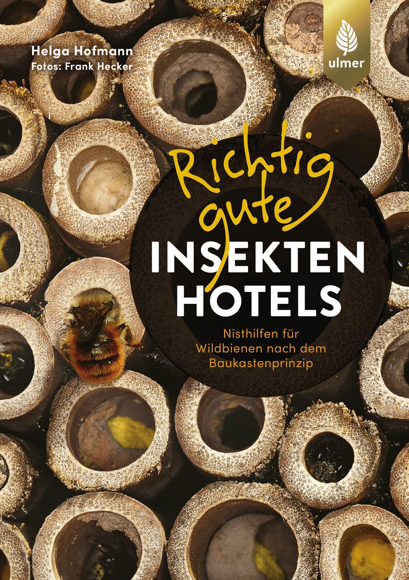 Cover: 9783818613181 | Richtig gute Insektenhotels | Helga Hofmann | Taschenbuch | 128 S.