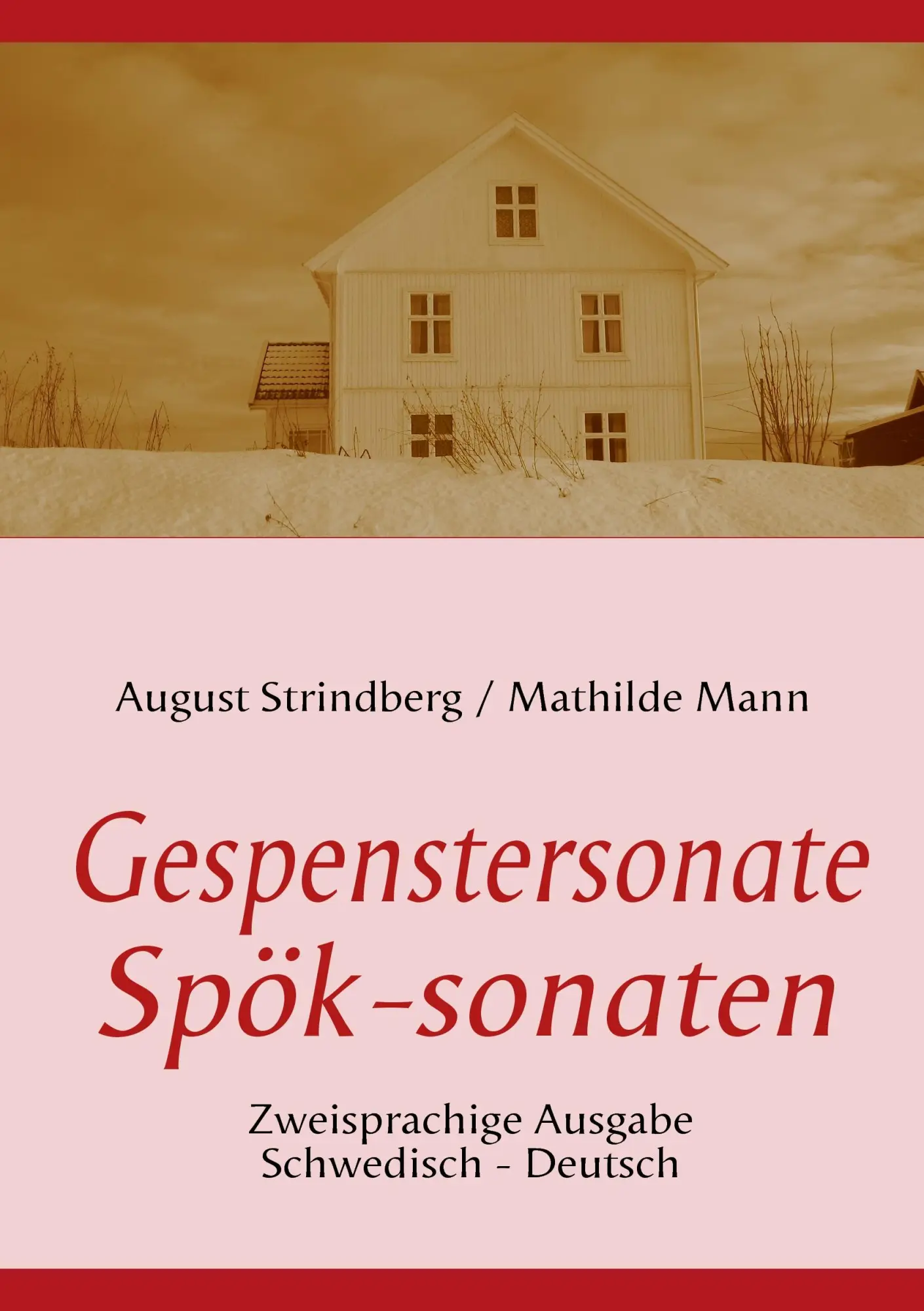 Cover: 9783939703181 | Die Gespenstersonate - Spök-sonaten | August Strindberg (u. a.) | Buch