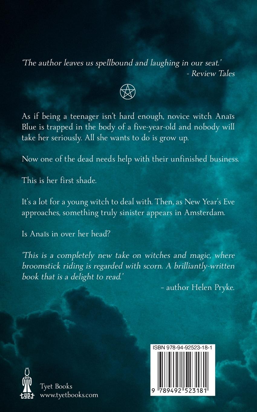 Rückseite: 9789492523181 | Thistle Witch | Anaïs Blue Book One | P J Whittlesea | Taschenbuch
