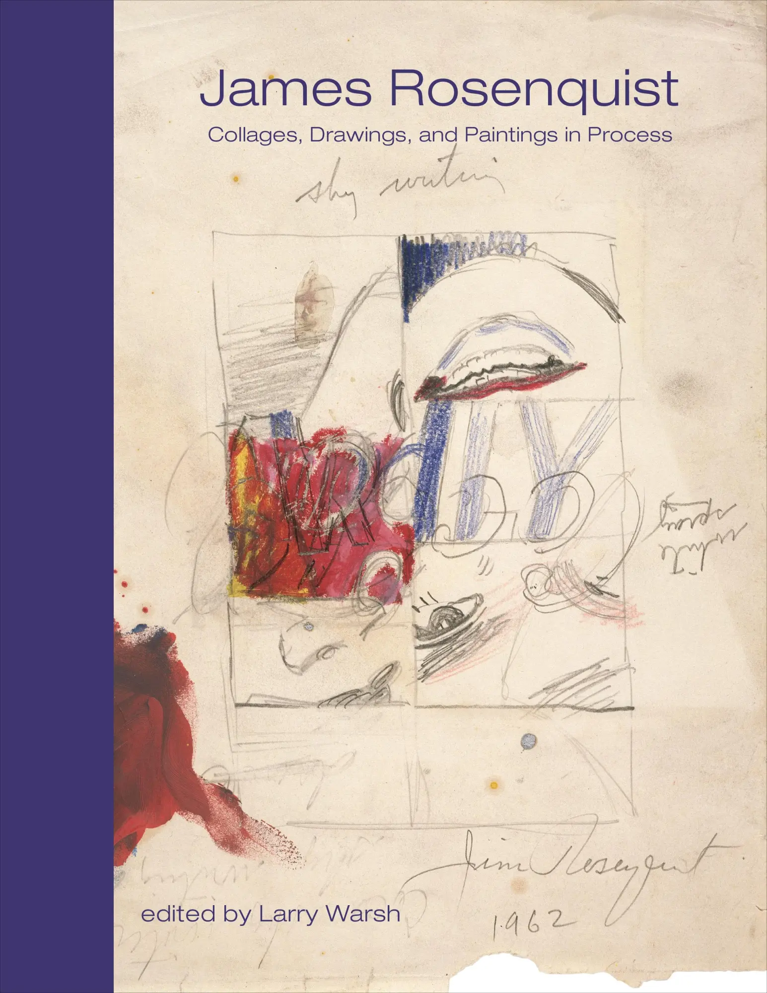 Cover: 9780691263281 | James Rosenquist | Collages, Drawings, and Paintings in Process | Buch