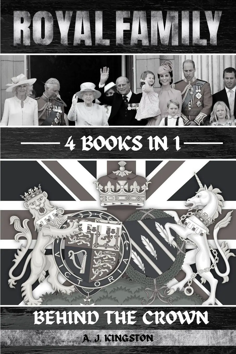 Cover: 9781839383281 | Royal Family | Behind The Crown | A. J. Kingston | Taschenbuch | 2023