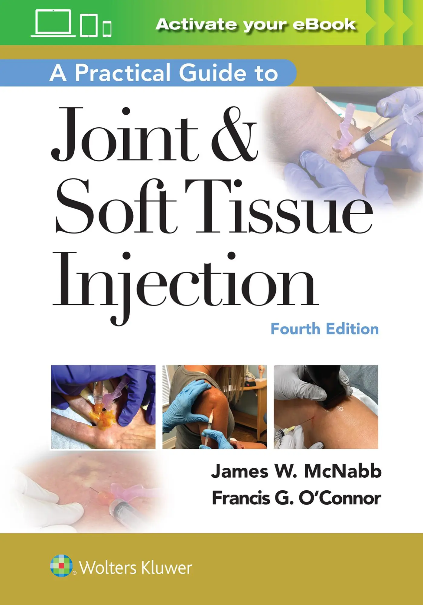 Cover: 9781975153281 | A Practical Guide to Joint &amp; Soft Tissue Injection | McNabb (u. a.)