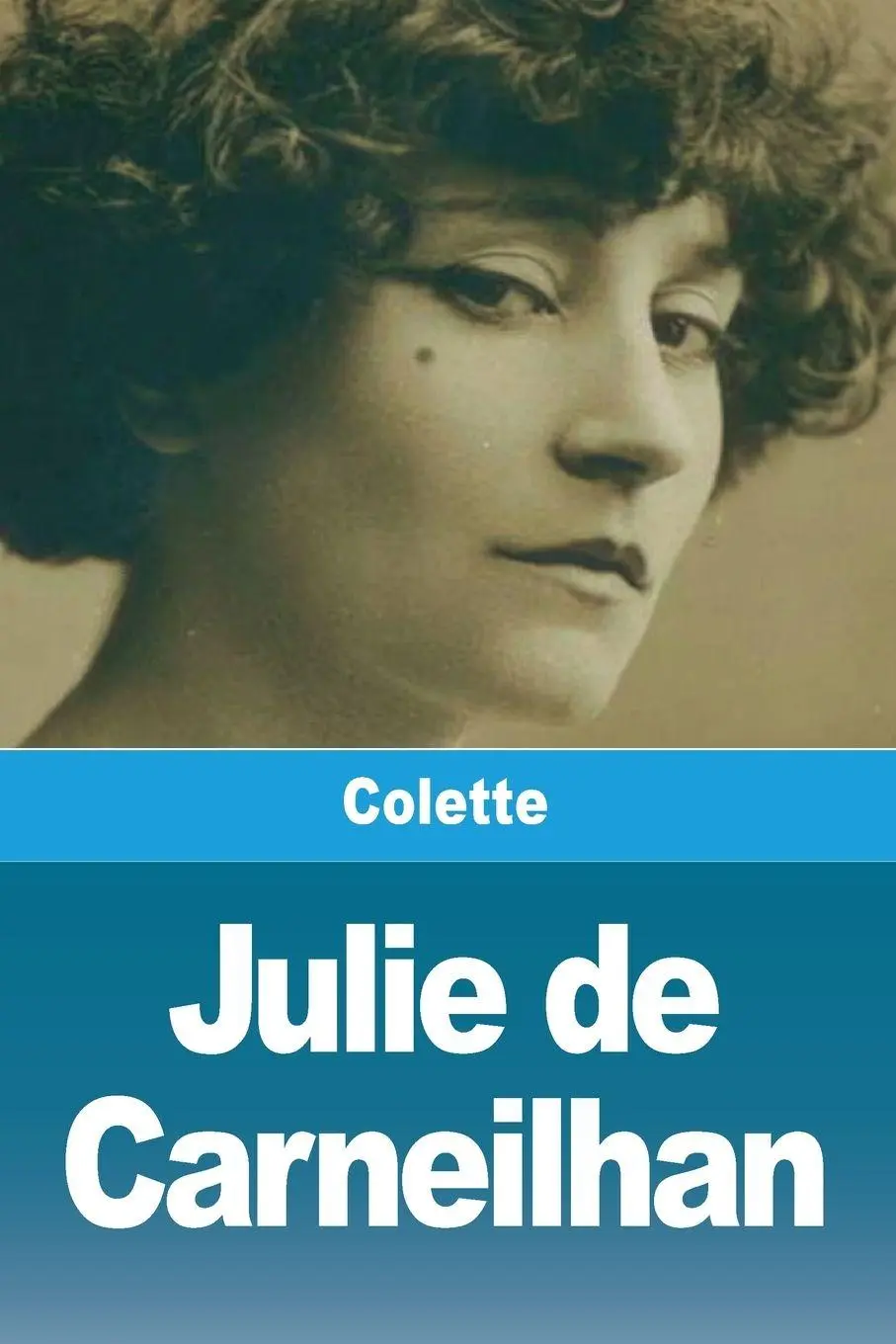 Cover: 9782379763281 | Julie de Carneilhan | Colette | Taschenbuch | Französisch | 2025