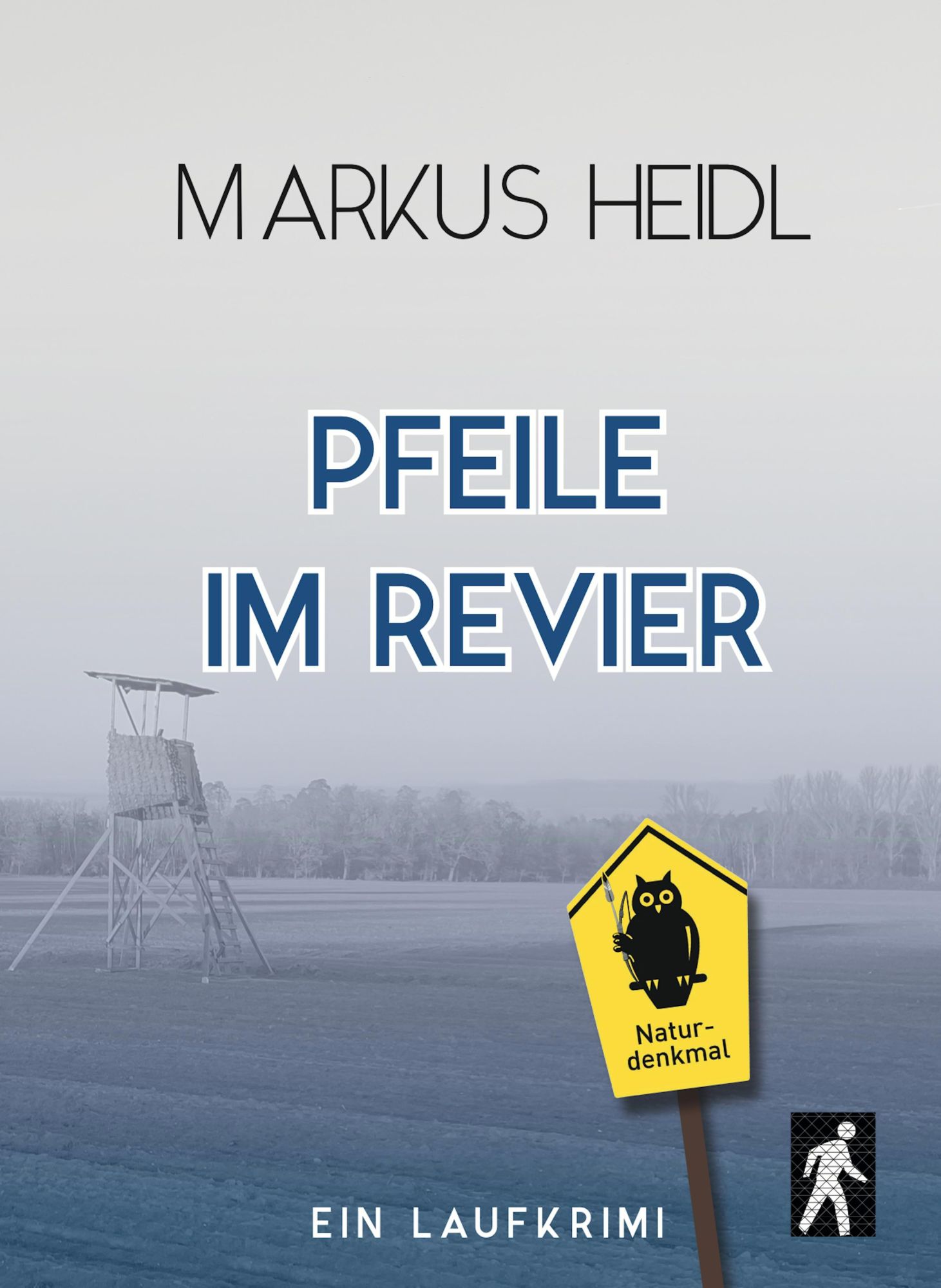 Cover: 9783982573281 | Pfeile im Revier - Laufkrimi | Kaisas zweiter Fall | Markus Heidl