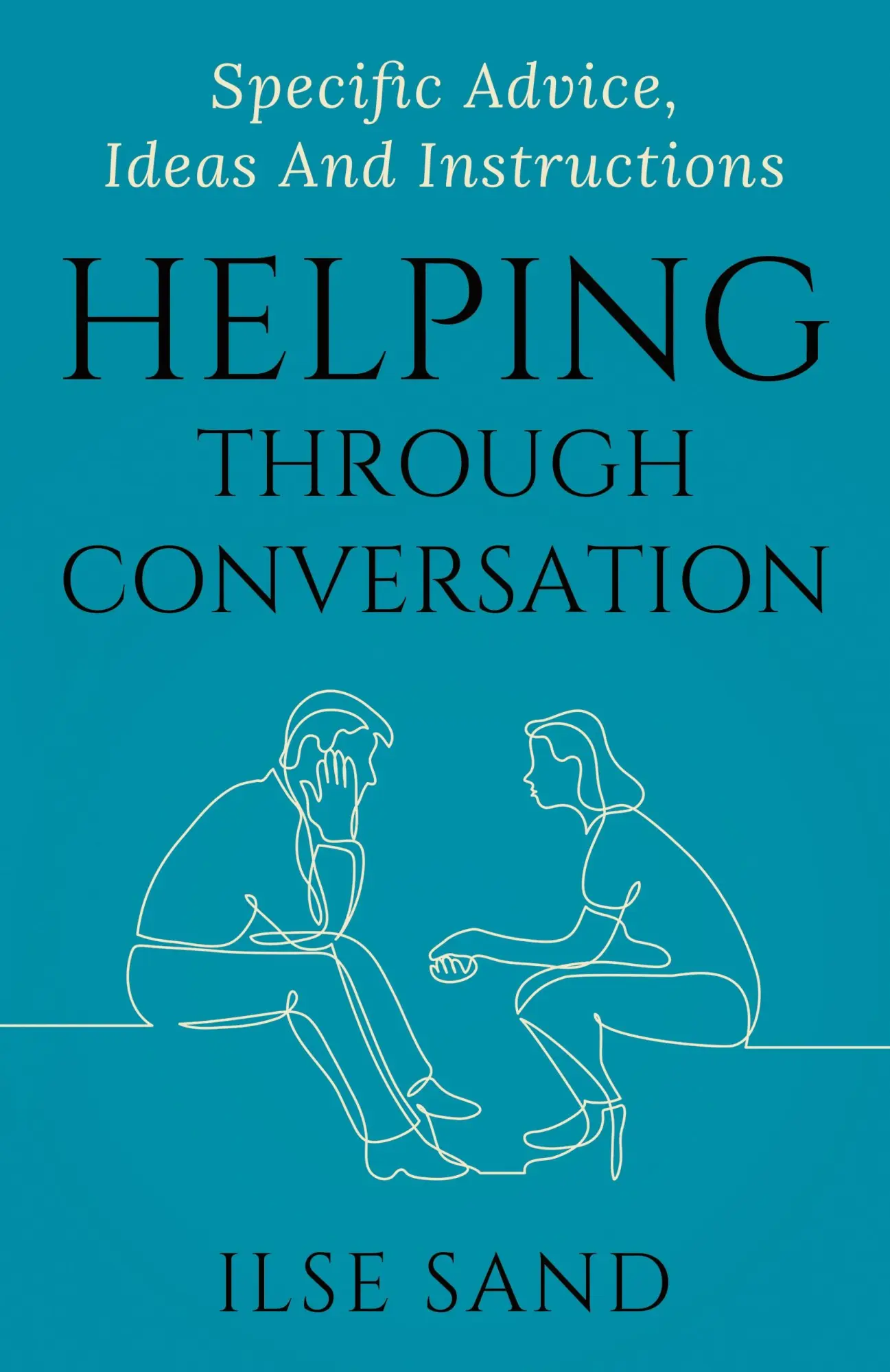 Cover: 9788792683281 | Helping Through Conversation | Specific advice, ideas and instructions