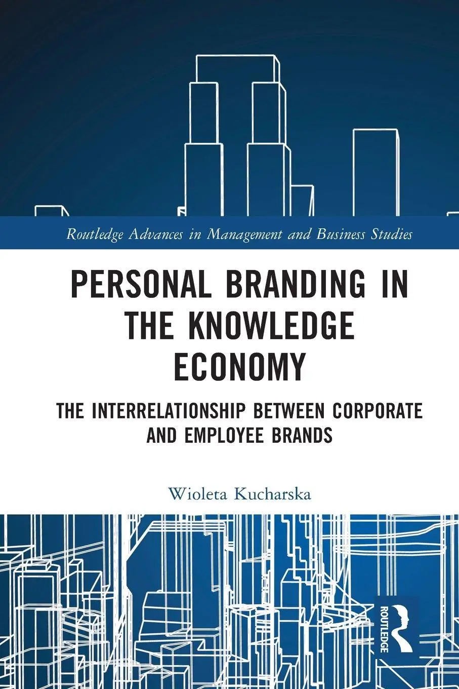Cover: 9781032013381 | Personal Branding in the Knowledge Economy | Wioleta Kucharska | Buch