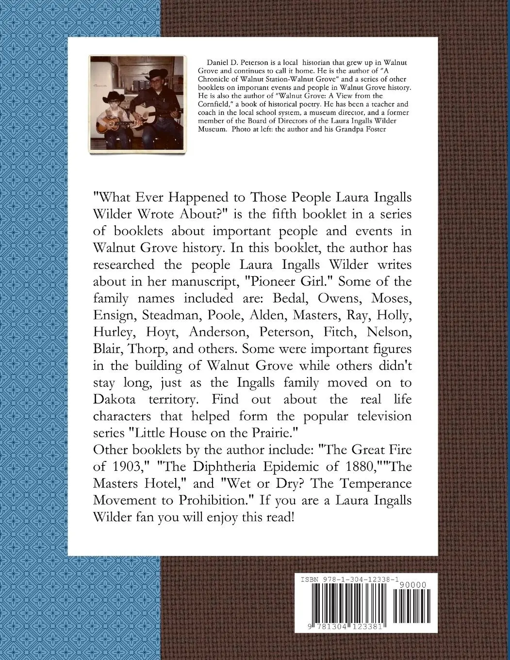 Rückseite: 9781304123381 | What Happened to Those People Laura Ingalls Wilder Wrote About? | Buch