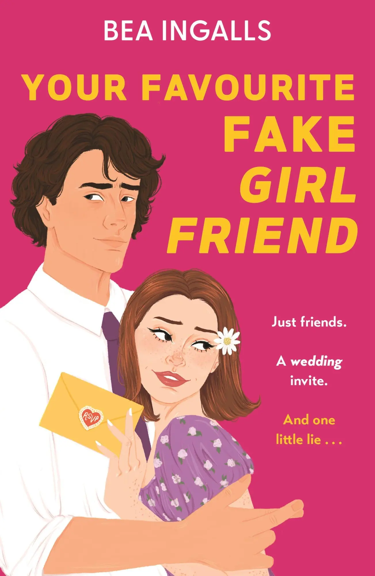 Cover: 9781510113381 | Your Favourite Fake Girlfriend | Bea Ingalls | Taschenbuch | 352 S.