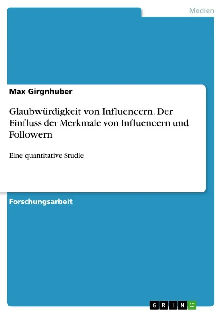 Cover: 9783346363381 | Glaubwürdigkeit von Influencern. Der Einfluss der Merkmale von...
