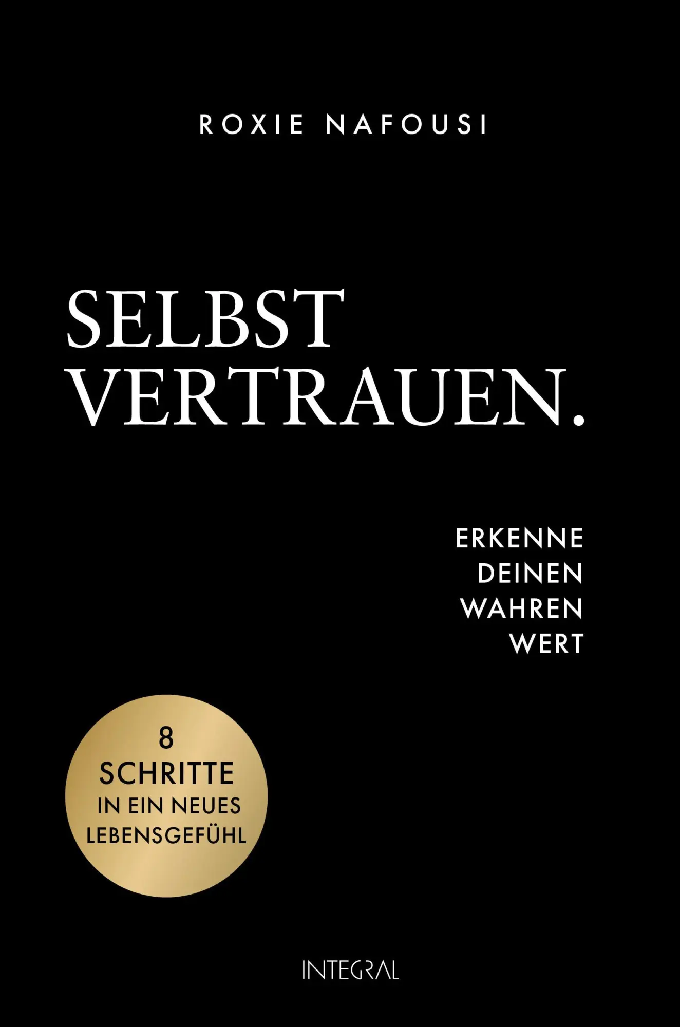 Cover: 9783778793381 | Selbstvertrauen. Erkenne deinen wahren Wert | Roxie Nafousi | Buch