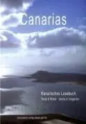 Cover: 9783887693381 | Canarias | Kanarisches Lesebuch, Texte &amp; Bilder, Dt/span | Wulf Goebel