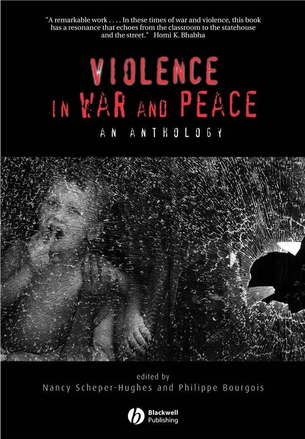 Cover: 9780631223481 | Violence in War and Peace | An Anthology | Scheper-Hughes (u. a.)