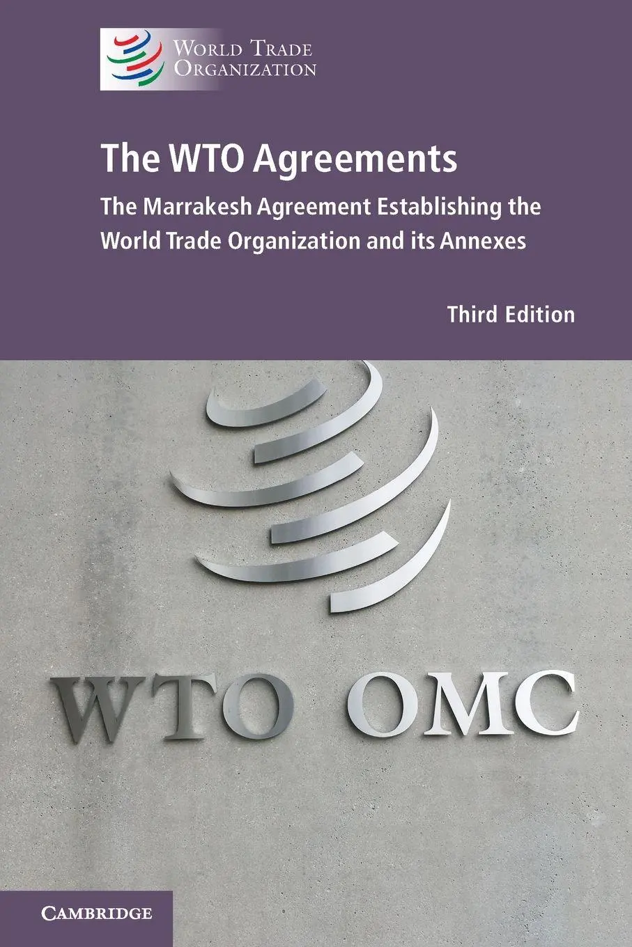 Cover: 9781009713481 | The WTO Agreements | World Trade Organisation | Taschenbuch | Englisch