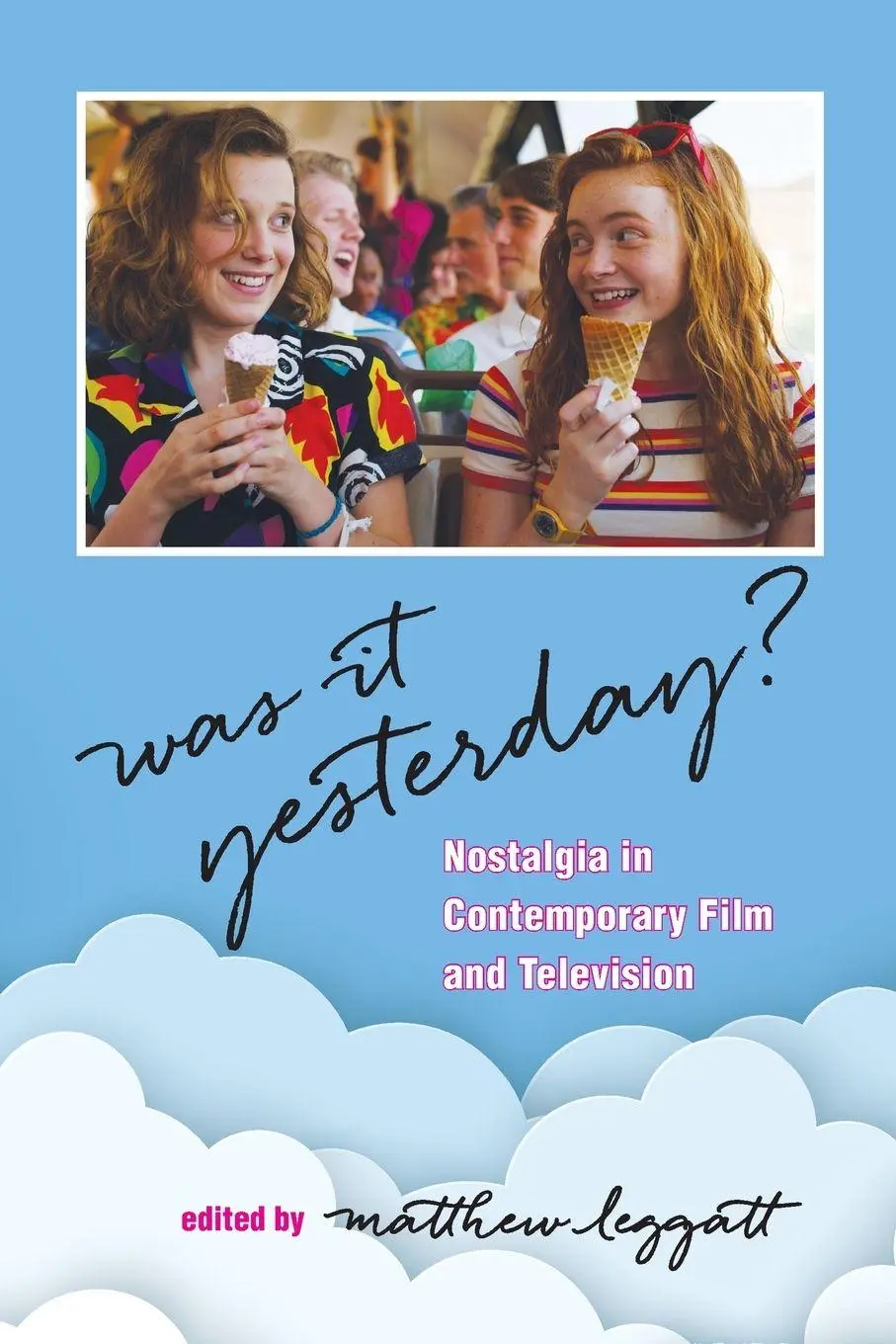 Cover: 9781438483481 | Was It Yesterday? | Nostalgia in Contemporary Film and Television