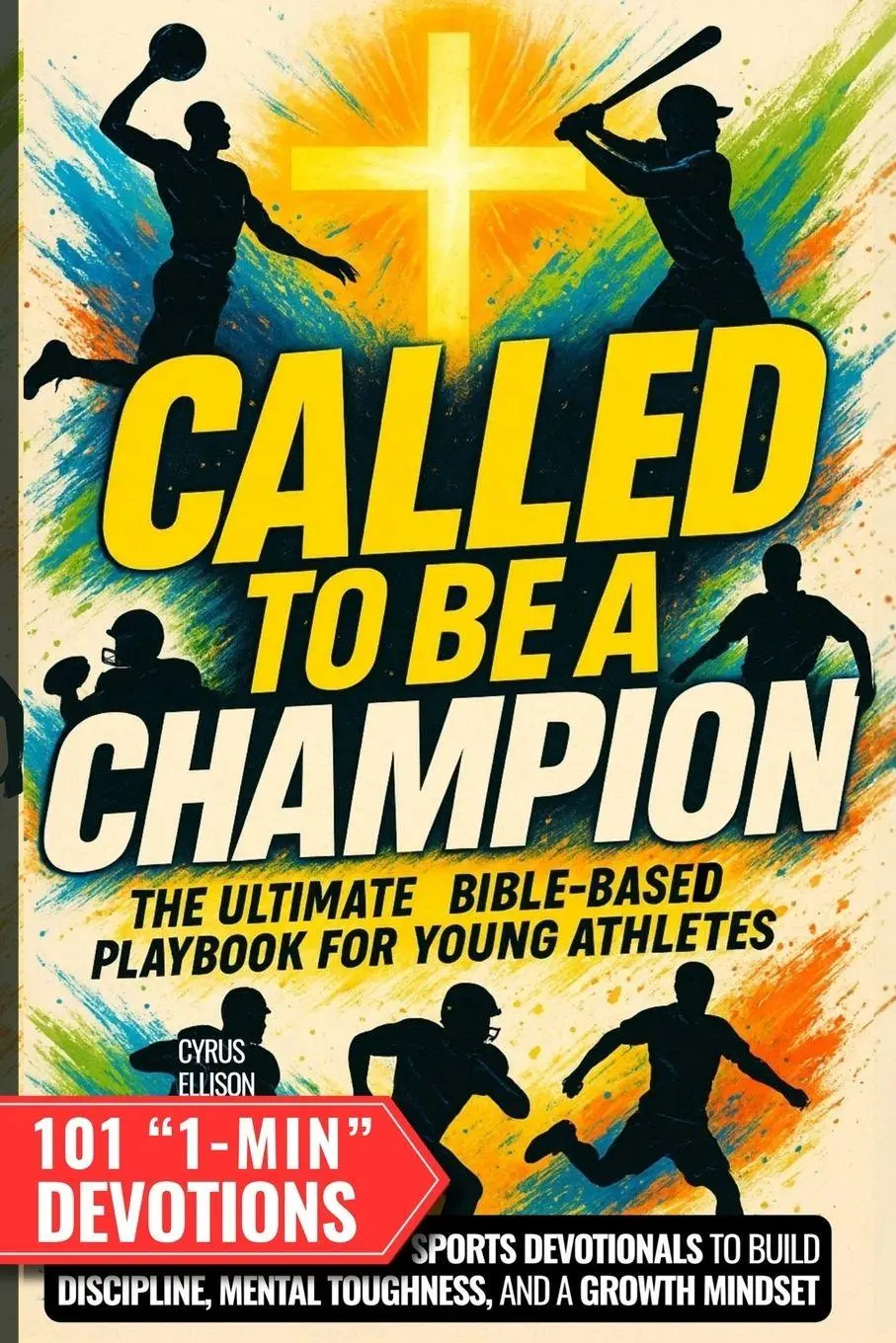Cover: 9781956493481 | Called to Be a Champion | Cyrus Ellison | Taschenbuch | Englisch