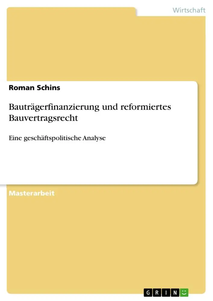 Cover: 9783346043481 | Bauträgerfinanzierung und reformiertes Bauvertragsrecht | Roman Schins