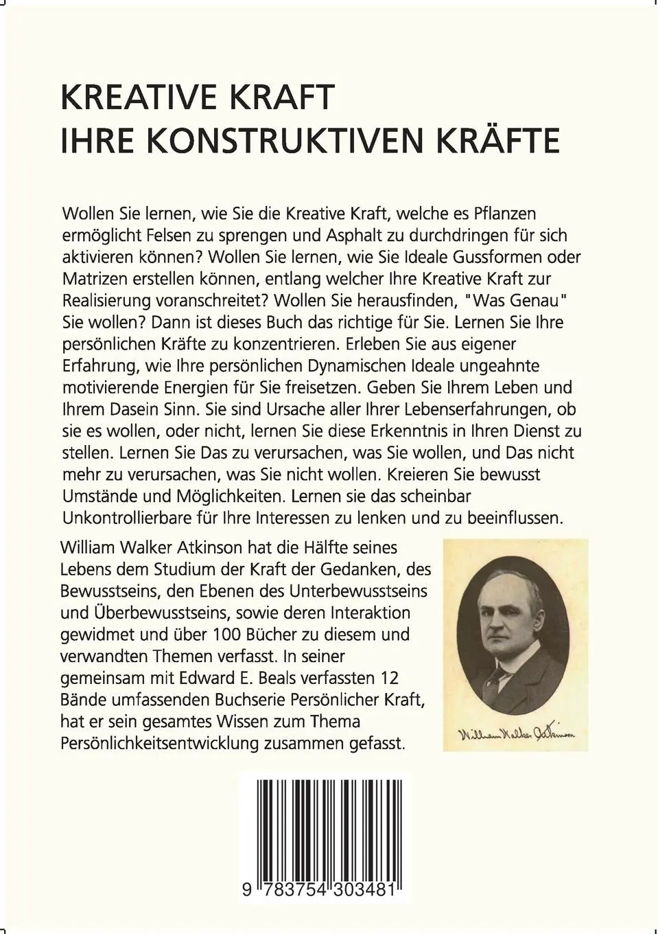 Rückseite: 9783754303481 | Kreative Kraft | Ihre Konstruktiven Kräfte - 1922 | Atkinson (u. a.)