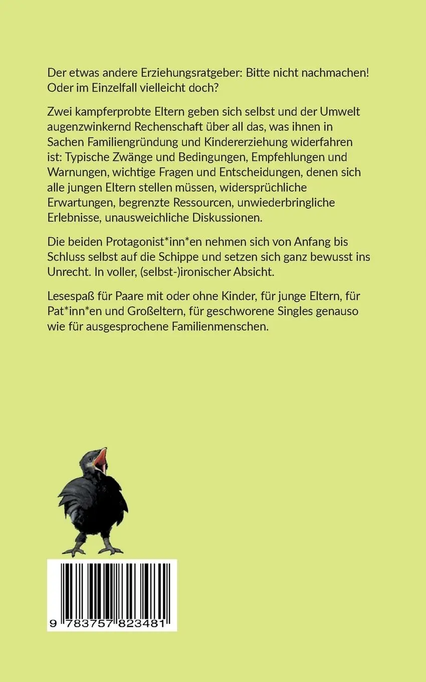 Rückseite: 9783757823481 | Alles falsch gemacht | Geständnisse zweier Rabeneltern | Baum (u. a.)