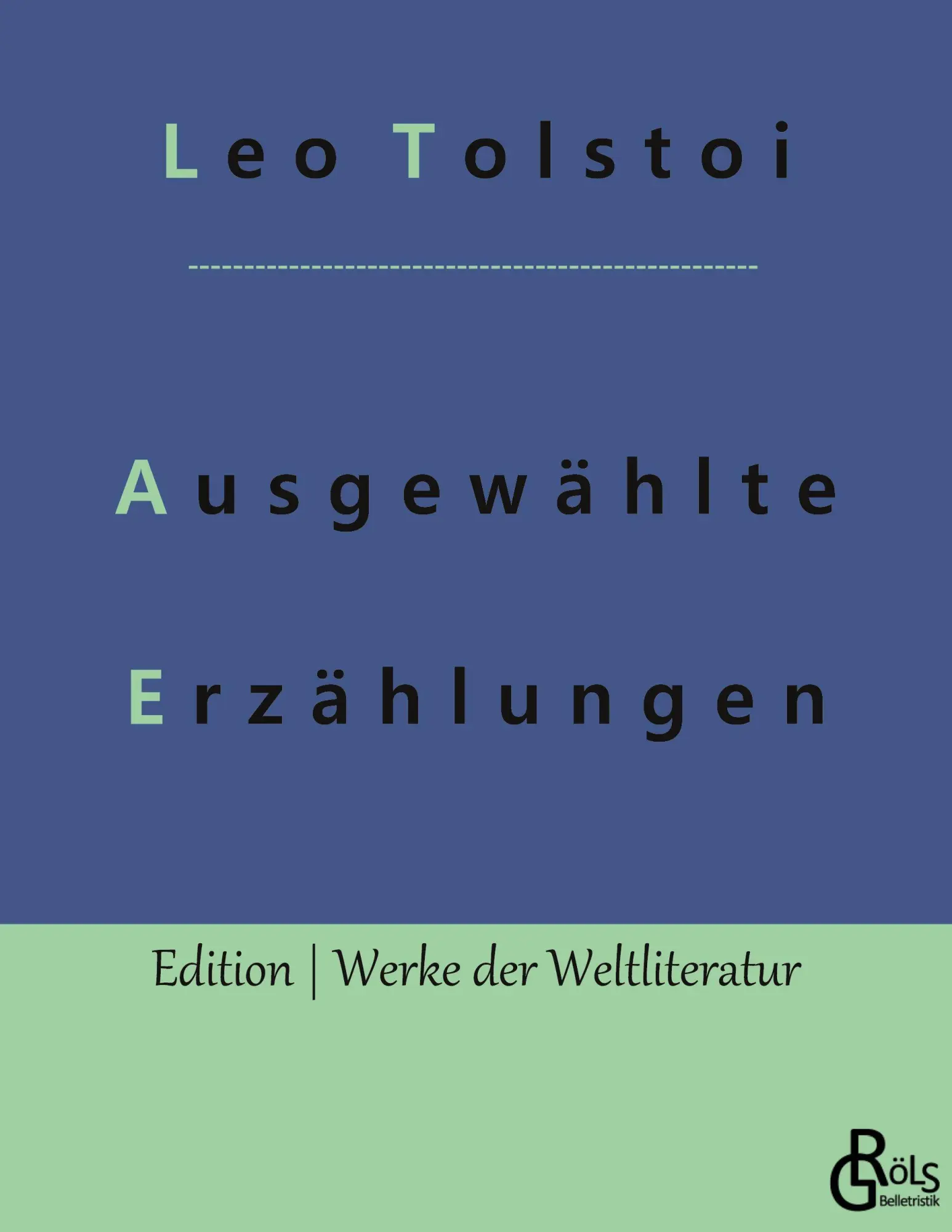 Cover: 9783988283481 | Ausgewählte Erzählungen | für die Jugend | Leo Tolstoi | Taschenbuch
