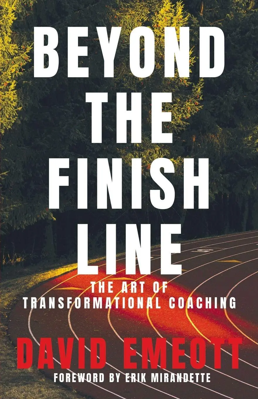 Cover: 9798891653481 | Beyond the Finish Line | The Art of Transformational Coaching | Emeott